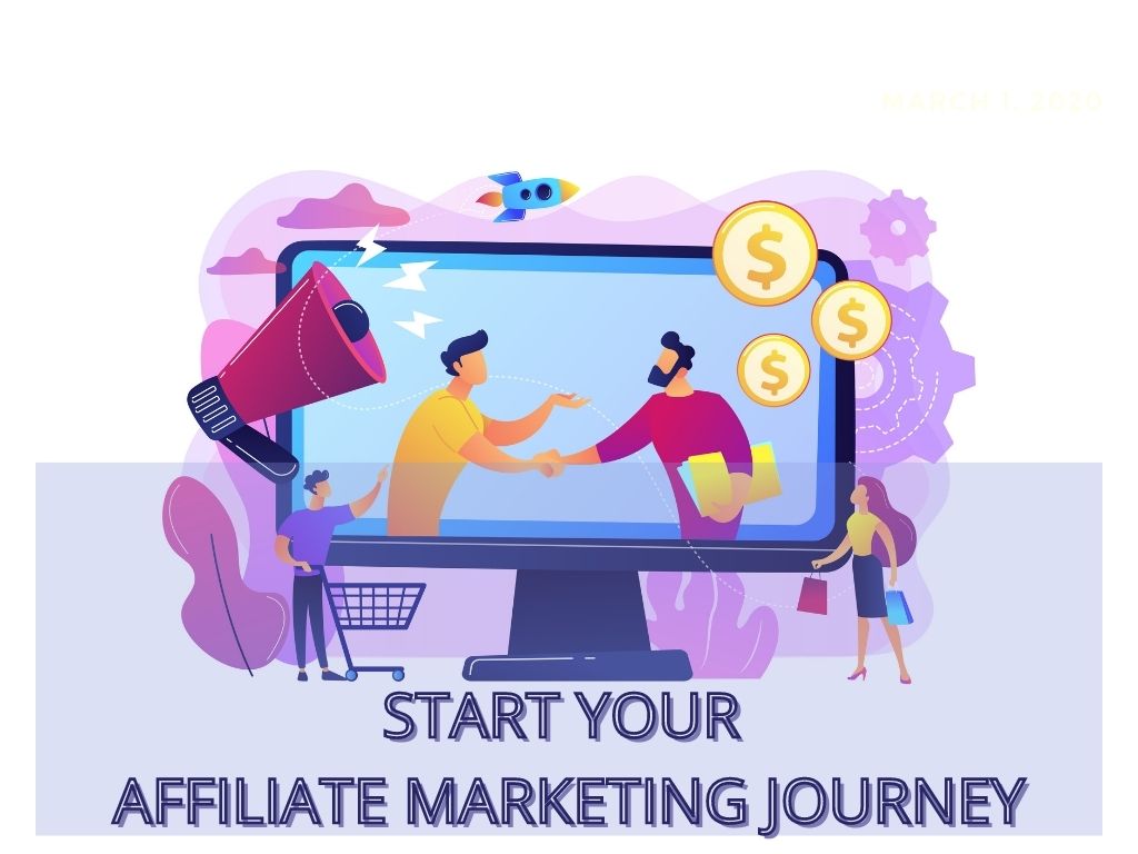 Start Your Affiliate Marketing Journey