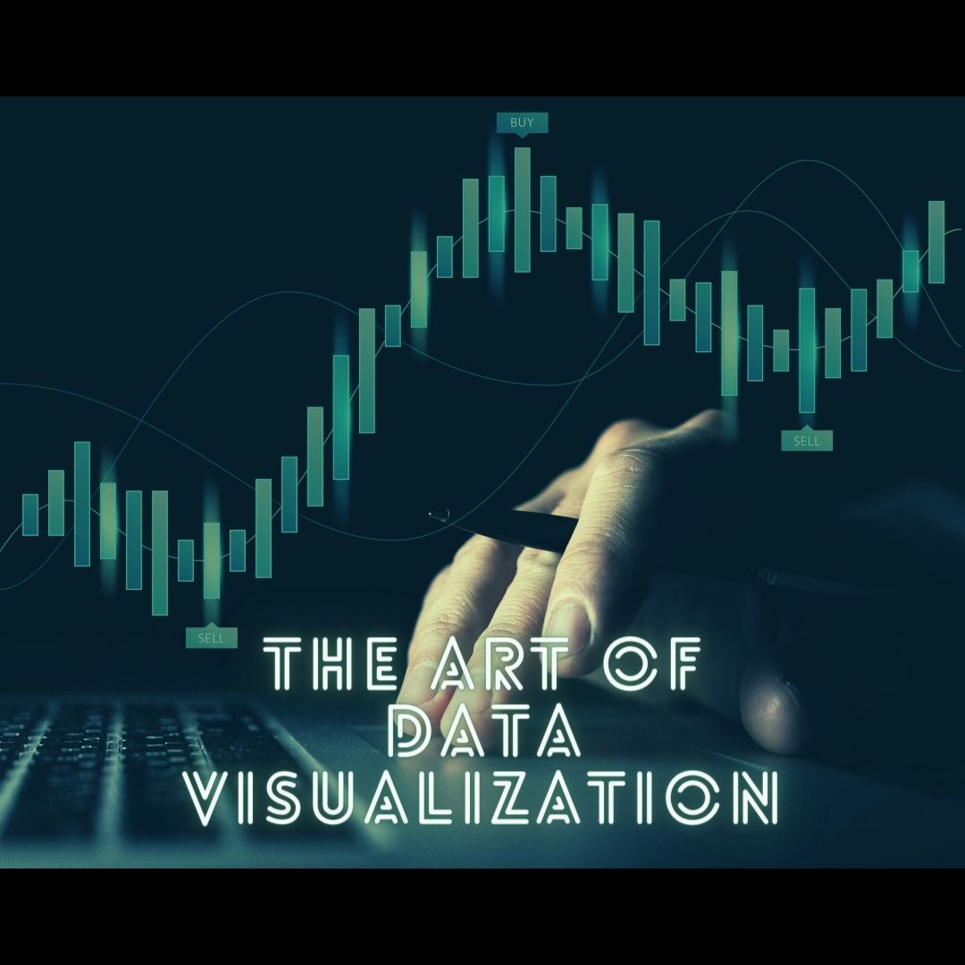 The Art of Data Visualization